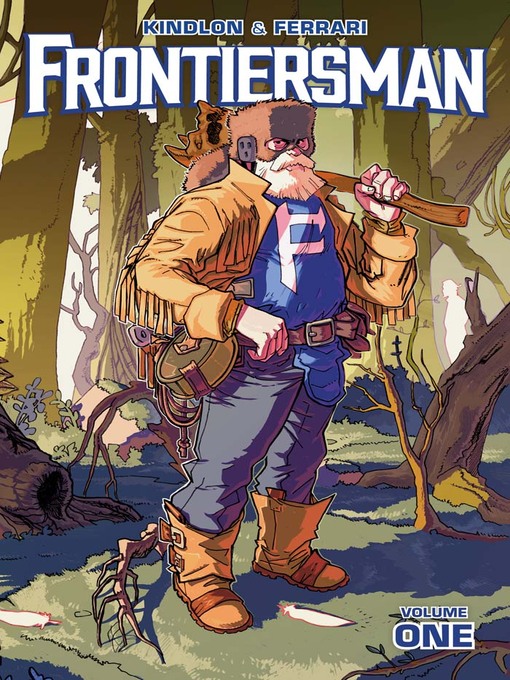 Title details for Frontiersman (2021), Volume 1 by Patrick Kindlon - Available